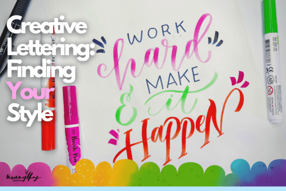 Download Creative Lettering: Finding Your Style - Creative Collection